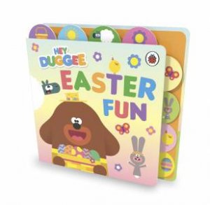 Hey Duggee: Easter Fun by Hey Duggee