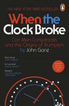 When the Clock Broke by John Ganz