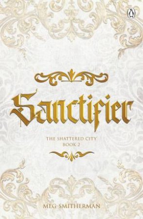 Sanctifier by Meg Smitherman