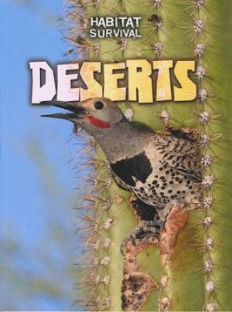 Habitat Survival: Deserts