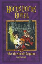 Hocus Pocus Hotel 3 The Thirteenth Mystery