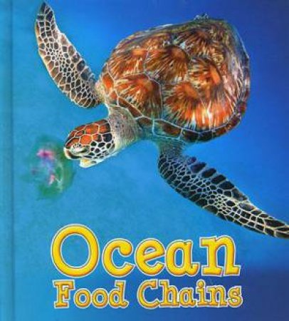 Food Chains: Ocean by Angela Royston