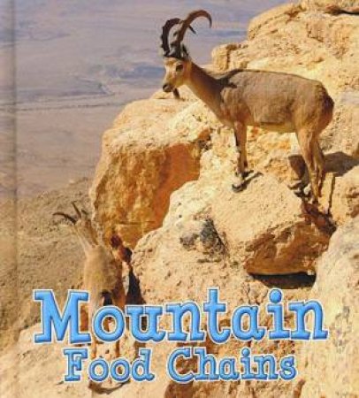 Food Chains: Mountain by Angela Royston