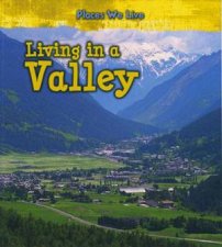 Places We Live Living in a Valley