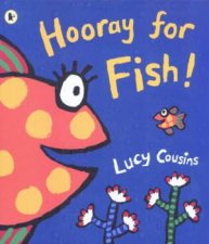 Hooray For Fish