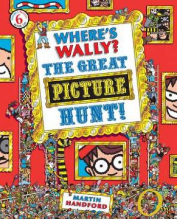 Where's Wally? The Great Picture Hunt by Martin Handford