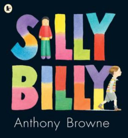 Silly Billy by Anthony Browne