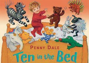 Ten In The Bed by Penny Dale