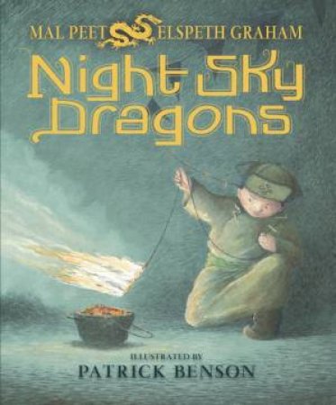 Night Sky Dragons by Mal Peet & Elspeth Graham & Patrick Benson