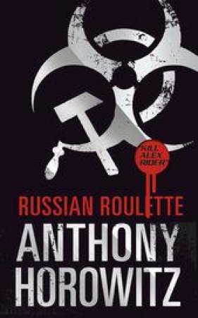 Russian Roulette by Antony Horowitz