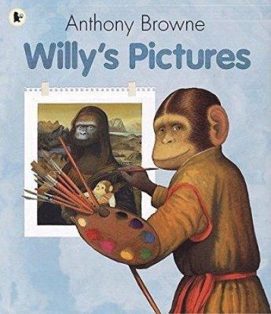 Willy's Pictures by Anthony Browne