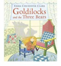Goldilocks  The Three Bears