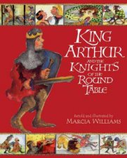 King Arthur And The Knights Of The Round Table