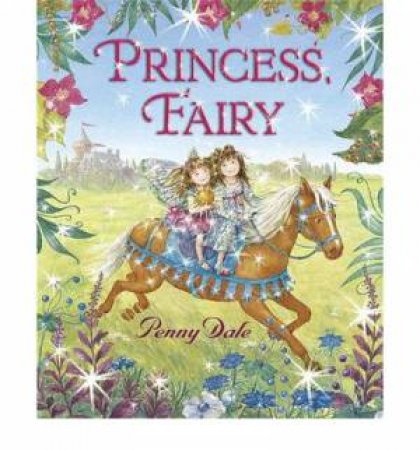 Princess Fairy by Penny Dale