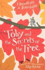 Toby  The Secrets Of The Tree