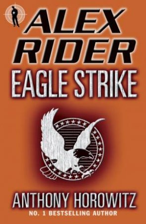 Eagle Strike by Anthony Horowitz