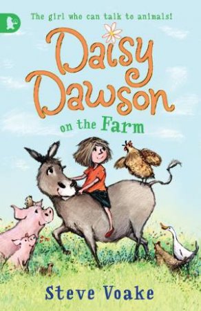 Daisy Dawson on the Farm by Steve Voake