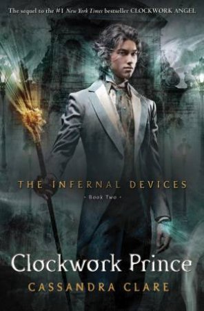 Clockwork Prince by Cassandra Clare