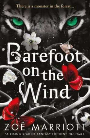 Barefoot On The Wind by Zoe Marriott