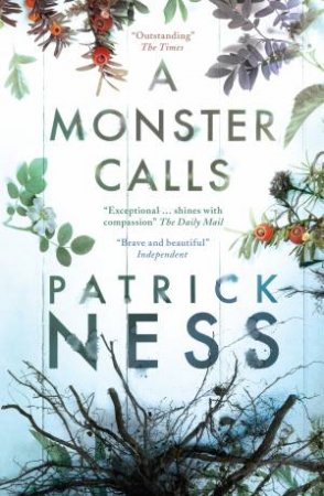 A Monster Calls by Patrick Ness & Jim Kay