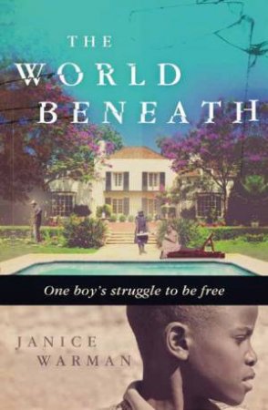 The World Beneath by Janice Warman