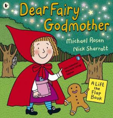 DEAR FAIRY GODMOTHER by Michael Rosen & Nick Sharratt