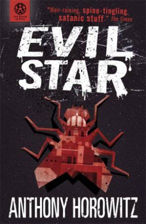 Evil Star by Anthony Horowitz