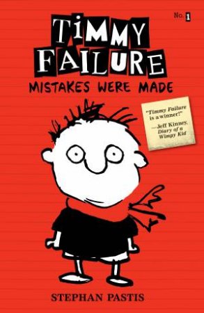 Mistakes Were Made by Stephan Pastis