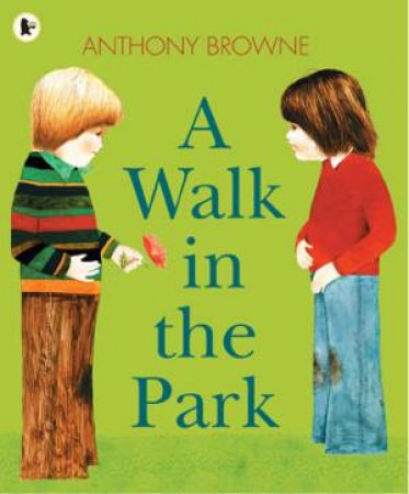 A Walk in the Park by Anthony Browne