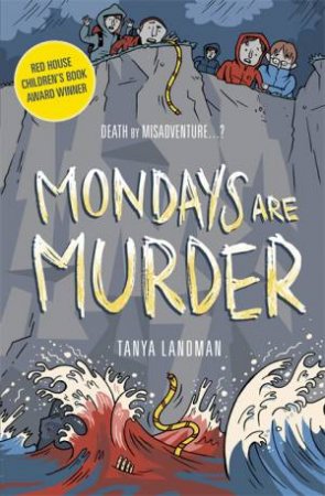 Mondays Are Murder by Tanya Landman