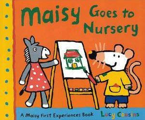 Maisy Goes To Nursery by Lucy Cousins