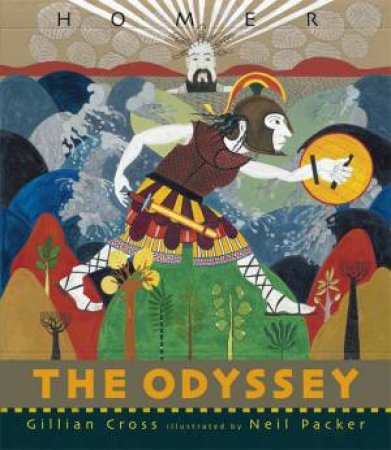 The Odyssey by Gillian Cross & Neil Packer
