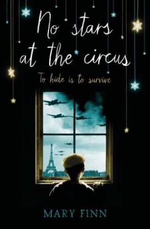 No Stars at the Circus by Mary Finn