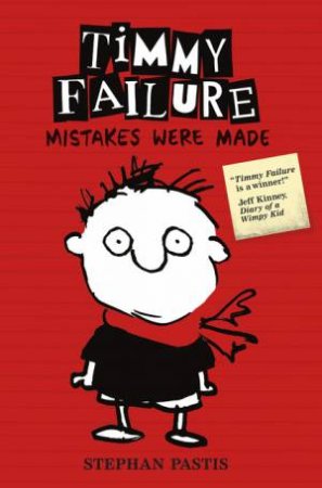 Mistakes Were Made by Stephan Pastis