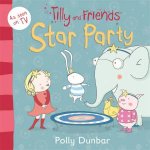 Tilly and Friends Star Party