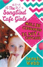 Mollie Cinnamon Is Not a Cupcake