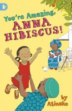 Youre Amazing Anna Hibiscus