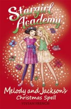 Stargirl Academy Melody  Jacksons Christmas Spell