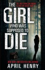 The Girl Who Was Supposed to Die