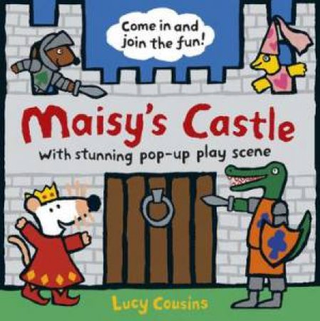 Maisy's Castle: A Pop-up-and-Play Book