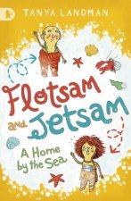 Flotsam and Jetsam A Home by the Sea