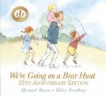 Were Going on a Bear Hunt 25th Anniversary Edition