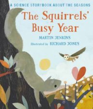 The Squirrels Busy Year