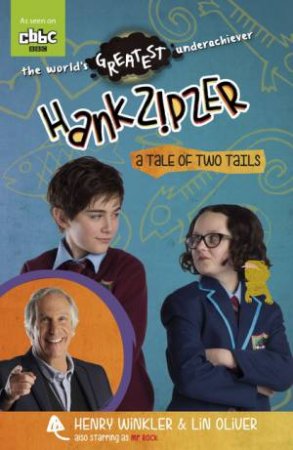 A Tale of Two Tails by Henry Winkler & Lin Oliver