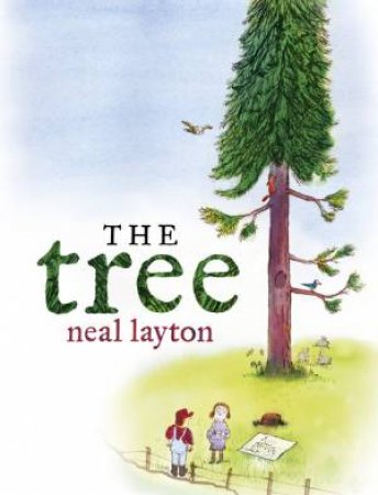 The Tree by Neal Layton