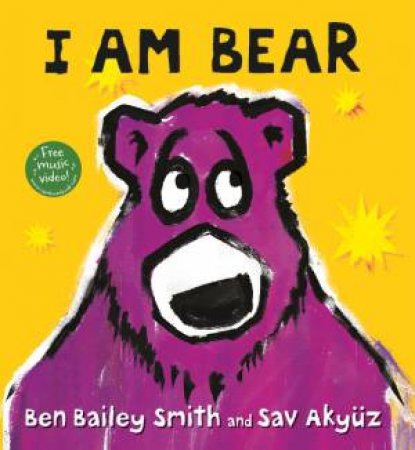 I am Bear by Ben Smith Bailey