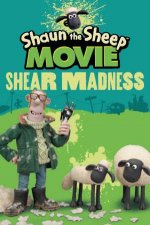 Shaun the Sheep Movie  Shear Madness