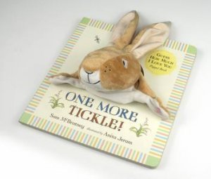 Guess How Much I Love You: One More Tickle! by Sam Mcbratney & Anita Jeram