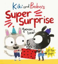 Kiki And Bobos Super Surprise
