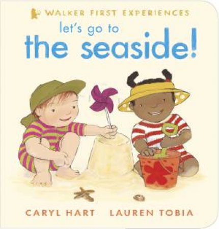 Let's Go To The Seaside! by Caryl Hart & Lauren Tobia